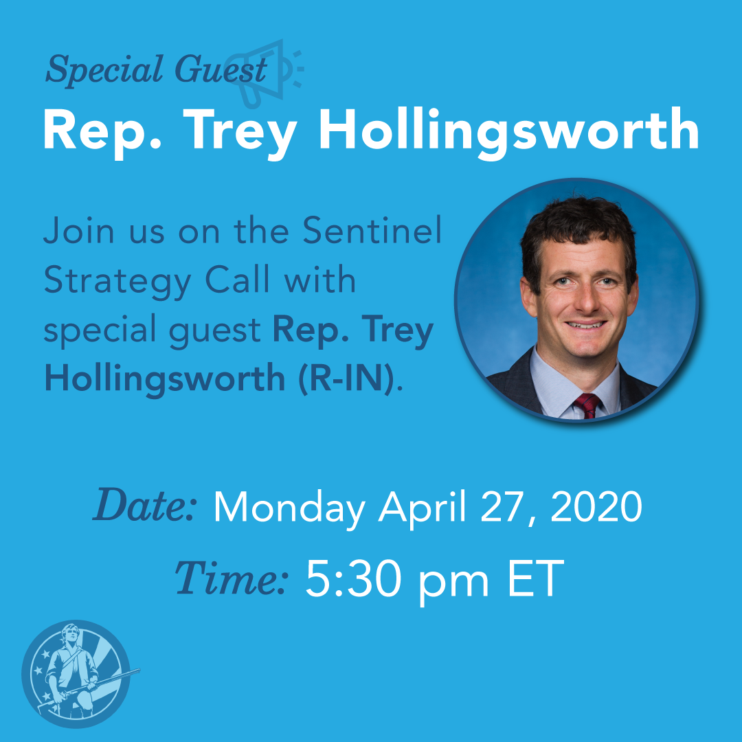 Special Guest - Rep. Trey Hollingsworth