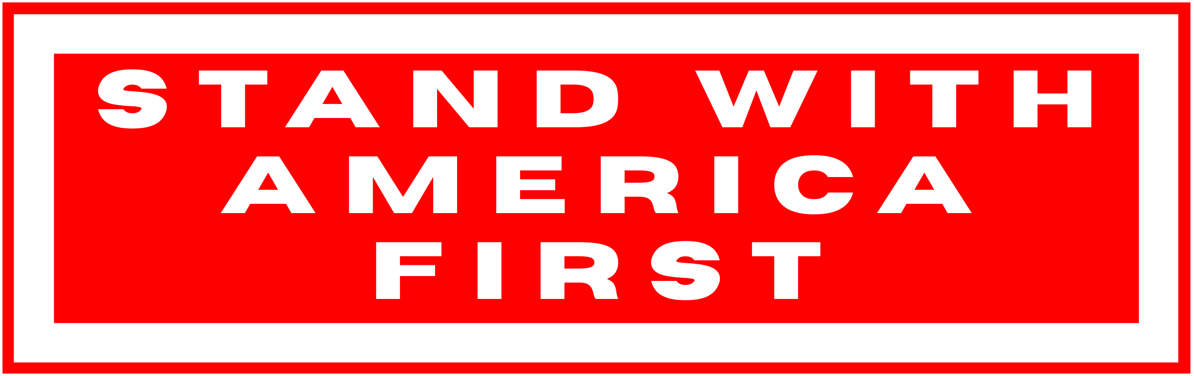 Stand With America First!