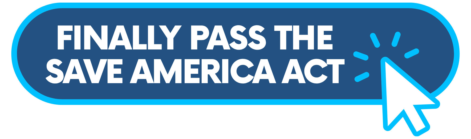Finally the SAVE America Act NOW
