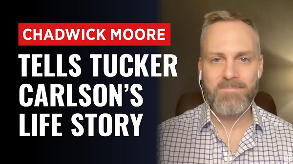 Granted Unprecedented Access, ‘Tucker’ Biographer Chadwick Moore Tells Carlson’s Life Story