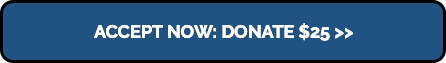 acceptnowdonate25.png